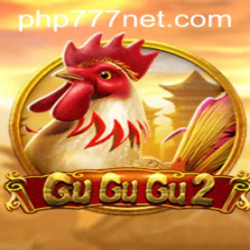 Exploring the Exciting World of GuGuGu2: A PHP777 Adventure