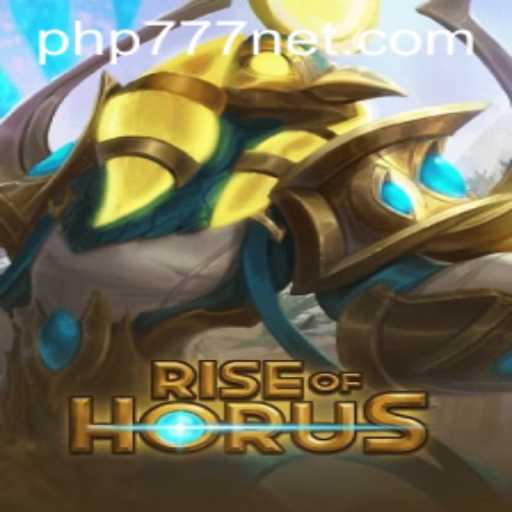 Discover the Epic World of RiseofHorus with the Exciting PHP777 Feature